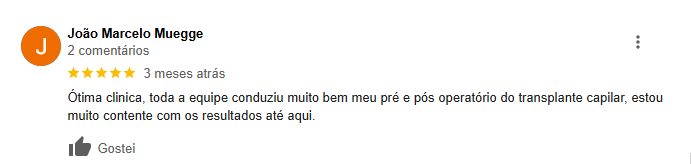 Feedback do João Marcelo Muegge: Ótima clínica, toda a equipe conduziu muito bem meu pré e pós operatório do transplante capilar, estou muito contente com os resultados até aqui!