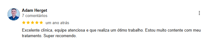 Feedback do Adam Herget: Excelente clínica, equipe atenciosa e que realiiza um ótimo trabalho. Estou muito contente com meu tratamento. Super recomendo!